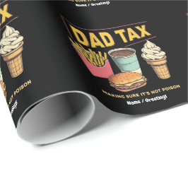 Papel De Regalo Impuesto a papá: Asegurarse de que no sea gracioso