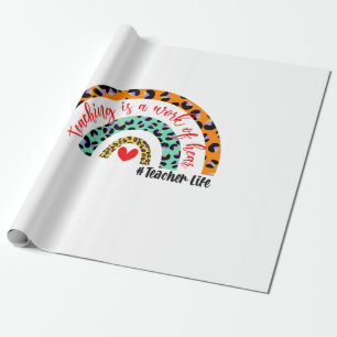 Papel De Regalo La Enseñanza De Arte Docente Es Una Obra De Corazó