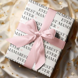 Papel De Regalo La mejor mamá de todos los tiempos | Feliz Día de 