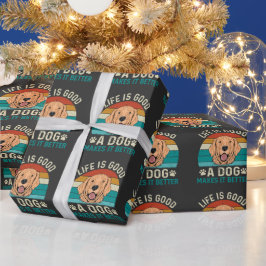 Papel De Regalo la vida es buena un perro la hace mejor