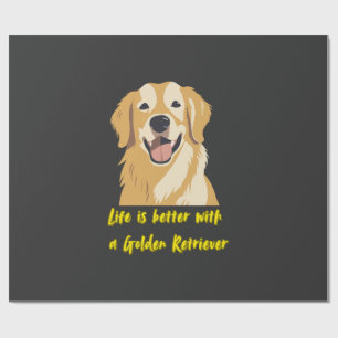 Papel De Regalo La vida es mejor con un Golden Retriever - Amante