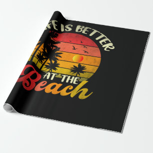 Papel De Regalo La Vida Es Mejor En Las Vacaciones De Verano En Pl