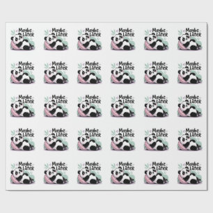 Papel De Regalo Lindo Panda Perezoso – “Quizás Más Tarde” Panda Re
