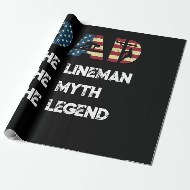 Papel De Regalo Lineman Dad Dad Myth Legend Bandera Americana (Desenrollado)