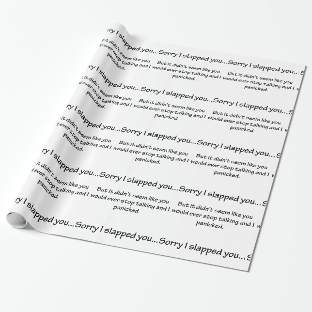 Papel De Regalo Lo siento te abofeteé... (Desenrollado)