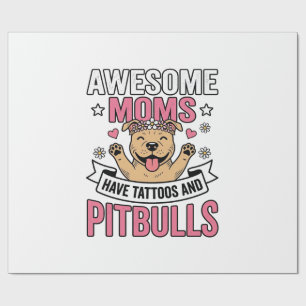 Papel De Regalo Madres Increíbles Tienen Tatuajes y Pitbulls Camis