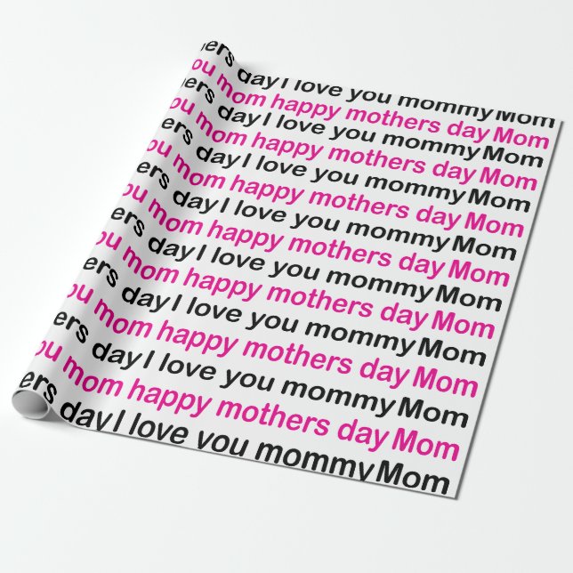 Papel De Regalo Mamá te amo feliz día de la madre (Desenrollado)