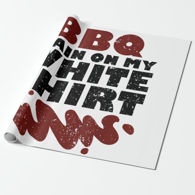 Papel De Regalo Mancha de barbacoa en mi blanco (Desenrollado)