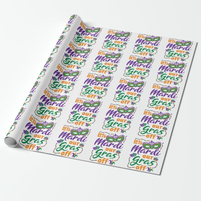 Papel De Regalo Mardi Our Gras off Funny Mardi Gras Fiesta (Desenrollado)