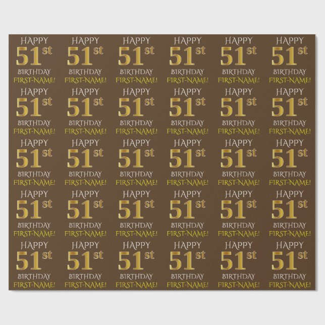 Papel De Regalo Marrón, falso oro "FELIZ CUMPLEAÑOS 51" (Superficie plana)