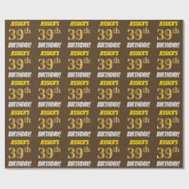 Papel De Regalo Marrón, Faux/Imitation Gold, "39th BIRTHDAY"
