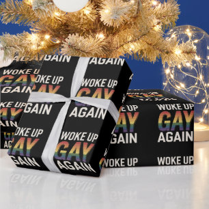 Papel De Regalo Me Desperté Gay De Nuevo Divertido Orgullo LGBTQ A