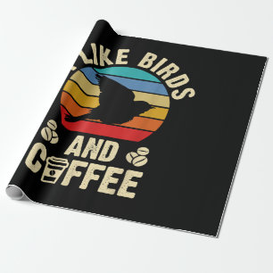 Papel De Regalo Me gustan los pájaros y el café Divertido tema de