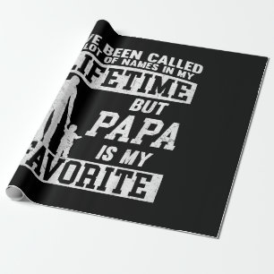 Papel De Regalo Me han llamado muchos nombres, pero papá, padre