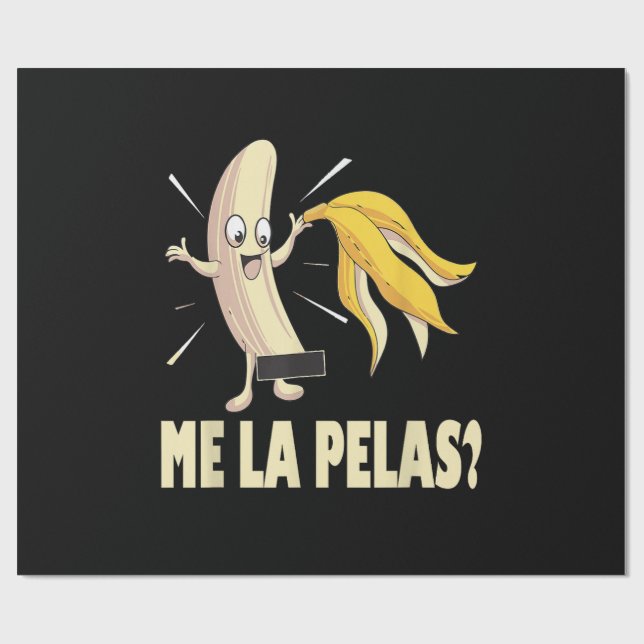 Papel De Regalo Me La Pelas (Superficie plana)