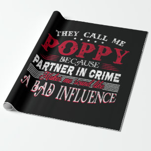 Papel De Regalo Me Llaman Adormidera Porque Un Socio En El Crimen