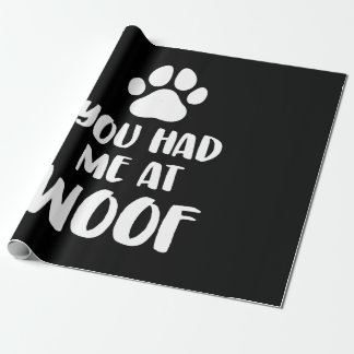 Papel De Regalo Me Tenías En Woof Dogs Gift