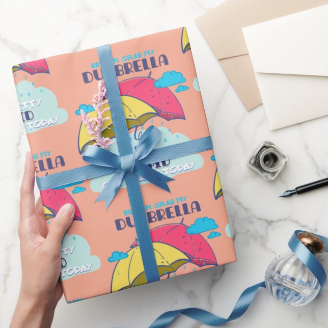 Papel De Regalo Mejor Tomar Mi Paraguas Es Estúpido. (Regalar)