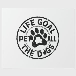 Papel De Regalo Meta de vida Acariciar a todos los perros Copiar C