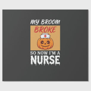 Papel De Regalo Mi Escoba Rompió Enfermera Halloween