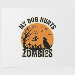 Papel De Regalo Mi perro caza zombies Diseño vintage de perro de H