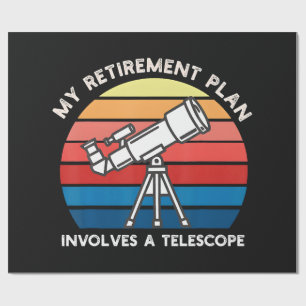 Papel De Regalo Mi plan de retiro implica un telescopio