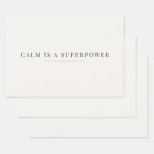 Papel de regalo minimalista Calm Is a Superpower