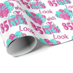 Papel De Regalo Mire quién es 85 en el rosa y Turquoise3 - 85o