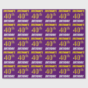 Papel De Regalo Morado, Faux/Imitation Gold, "40th BIRTHDAY"