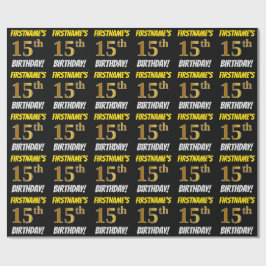 Papel De Regalo Negro, Faux/Imitation Gold, "15th BIRTHDAY"