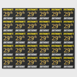 Papel De Regalo Negro, Faux/Imitation Gold, "29th BIRTHDAY"