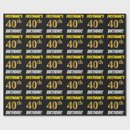 Papel De Regalo Negro, Oro Falso/Imitación, "CUMPLEAÑOS 40"