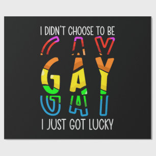 Papel De Regalo No Elegí Ser Gay Simplemente Tuve Suerte Orgullo M