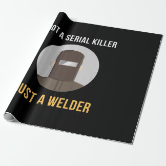 Papel De Regalo No es un asesino en serie sólo un soldador memes