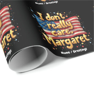 Papel De Regalo No Me Importa Realmente, Margaret Frase Divertida