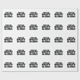 Papel De Regalo No seas salado, sé cecina divertido