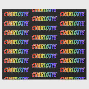 Papel De Regalo Nombre "CHARLOTTE" del arco iris; Diversión y