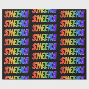 Papel De Regalo Nombre SHEENA en arcoíris; Divertido y Colorido