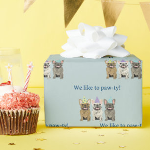 Papel De Regalo ¡Nos gusta la fiesta!  Bulldog francés