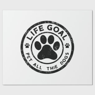 Papel De Regalo Objetivo de vida Acariciar a todos los perros Copi