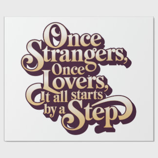 Papel De Regalo Once Strangers Lovers Step Quote 