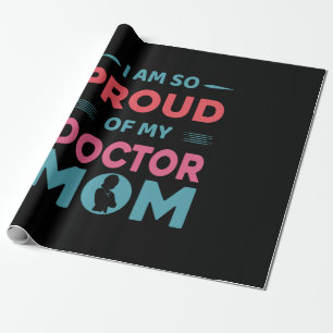 Papel De Regalo Orgullosa De Mi Madre Médica