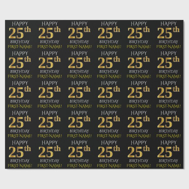 Papel De Regalo Oro negro, falso "25to CUMPLEAÑOS FELIZ " (Superficie plana)