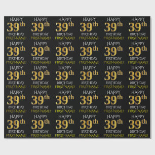Papel De Regalo Oro negro, falso "39.o CUMPLEAÑOS FELIZ "