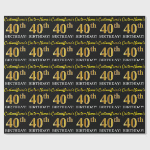 Papel De Regalo Oro negro, imitación "40 cumpleaños"