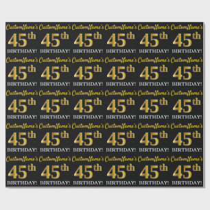 Papel De Regalo Oro negro, imitación "45º CUMPLEAÑOS"