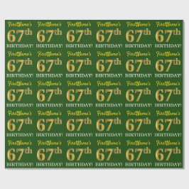 Papel De Regalo Oro verde, imitación "67º CUMPLEAÑOS"