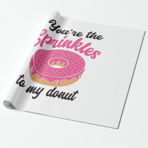 Papel De Regalo Par Regalo Eres Las Raspersores De Mi Donut