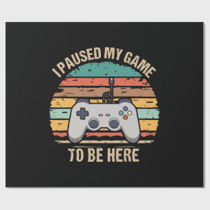 Papel De Regalo Pausé Mi Juego Para Estar Aquí