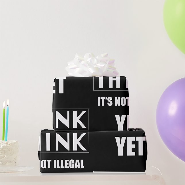 Papel De Regalo Piensa Que Todavía No Es Ilegal (Subido por el creador)